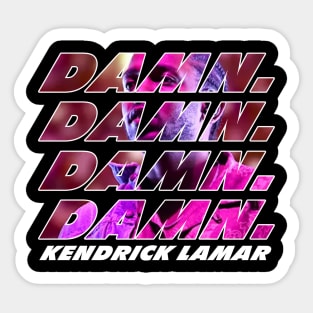 KENDRICK LAMAR DAMN. Sticker